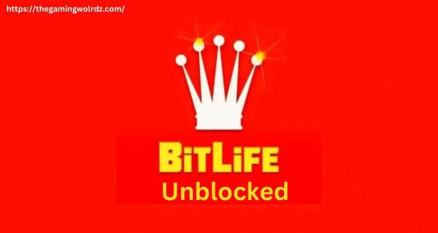 Bitlife Unblocked